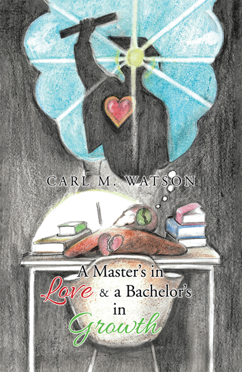 Cover image for book A Master’s in Love & a Bachelor’s in Growth