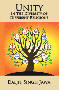 Cover image: Unity in the Diversity of Different Religions 9781543436273