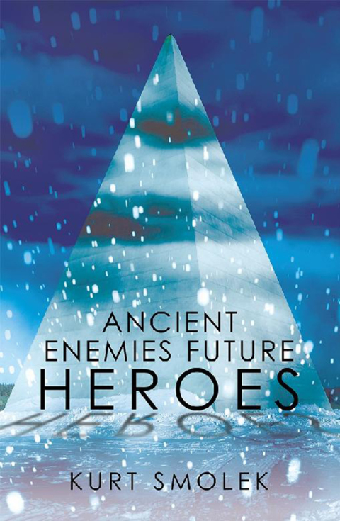 Cover image for book Ancient Enemies Future Heroes