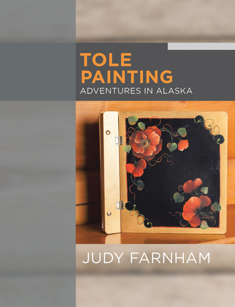 Cover image for book Tole Painting Adventures in Alaska