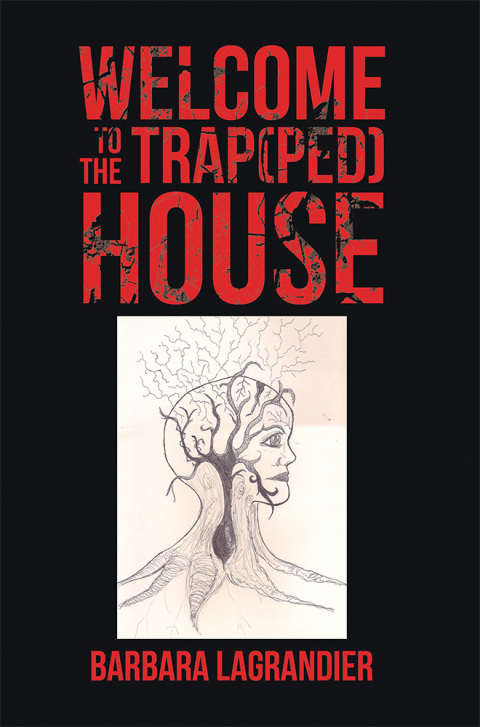 Cover image for book Welcome to the Trap(Ped) House
