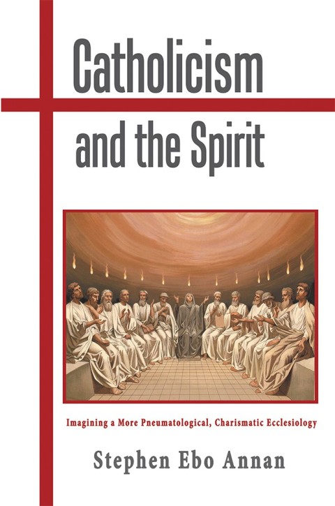 Cover image for book Catholicism and the Spirit