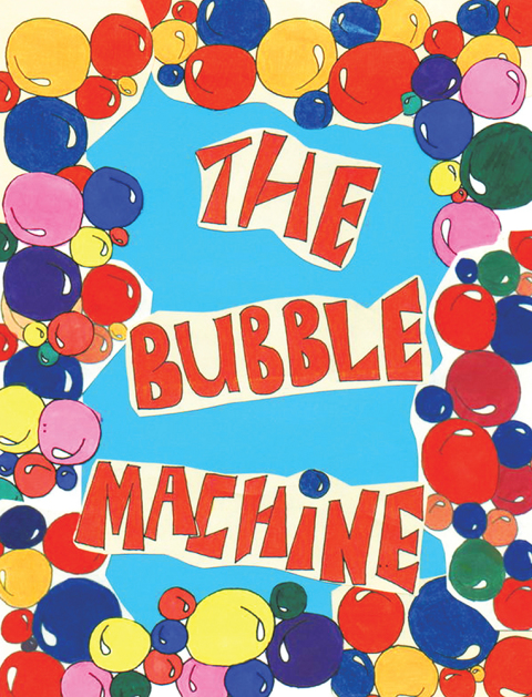 Cover image for book The Bubble Machine