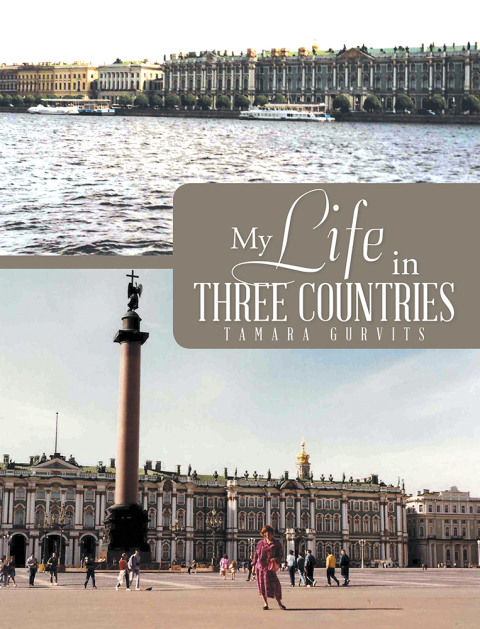 Cover image for book My Life in Three Countries