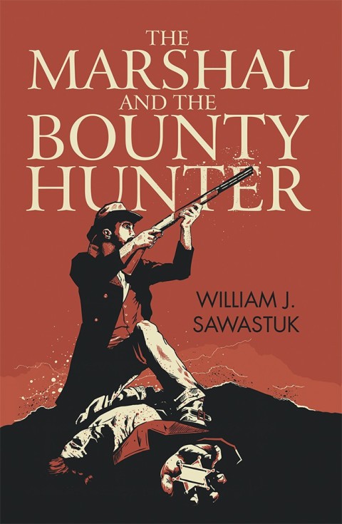 Cover image for book The Marshal and the Bounty Hunter