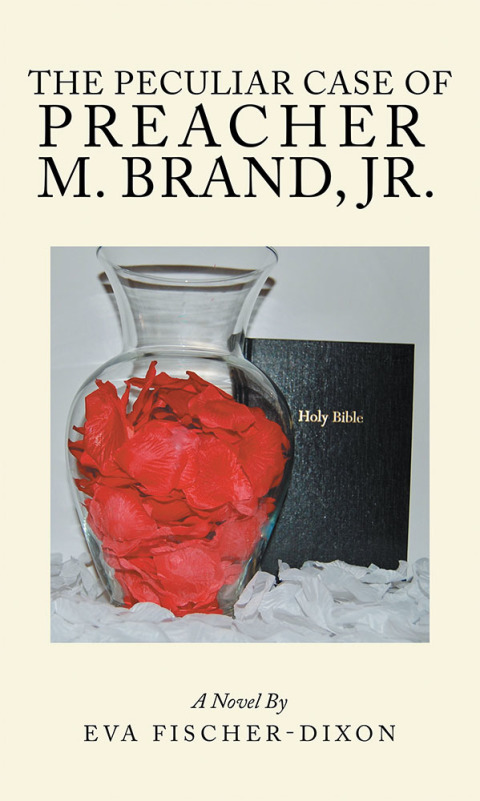 Cover image for book The Peculiar Case of Preacher M. Brand, Jr.