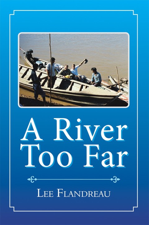 Cover image for book A River Too Far