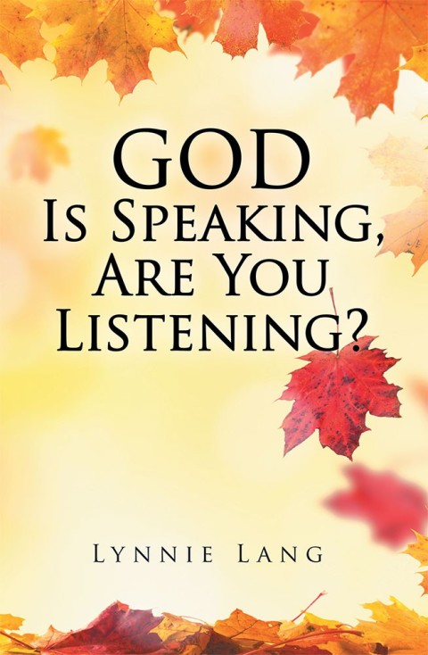 Cover image for book God Is Speaking, Are You Listening?