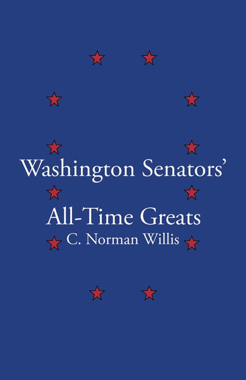 Cover image for book Washington Senators All-Time Greats