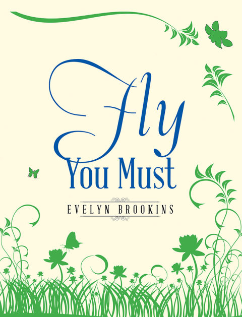 Cover image for book Fly You Must