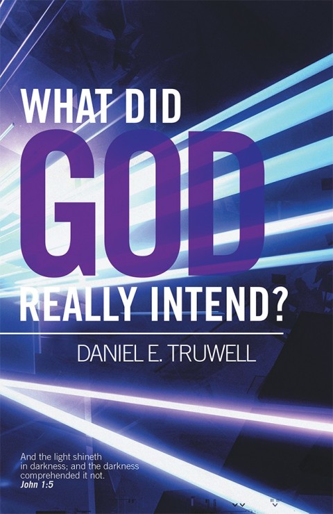 Cover image for book What Did God Really Intend?