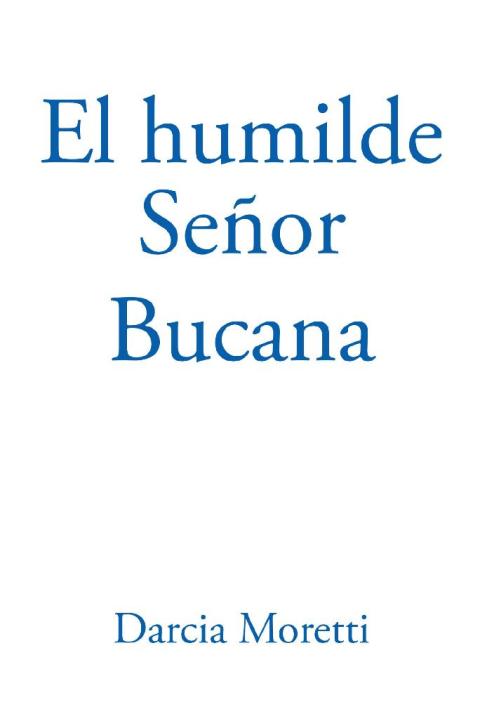 Cover image for book El Humilde Señor Bucana