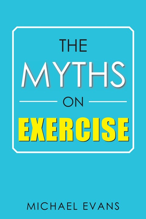 Cover image for book The Myths on Exercise