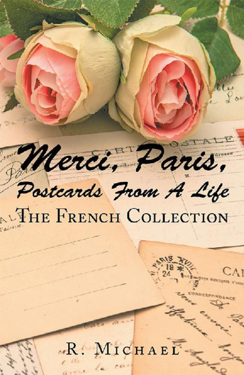 Cover image for book Merci, Paris, Postcards from a Life