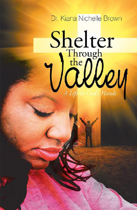 Cover image for book Shelter Through the Valley: a Life in God’S Hands