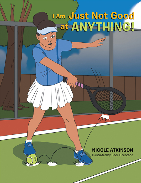 Cover image for book I Am Just Not Good at Anything!