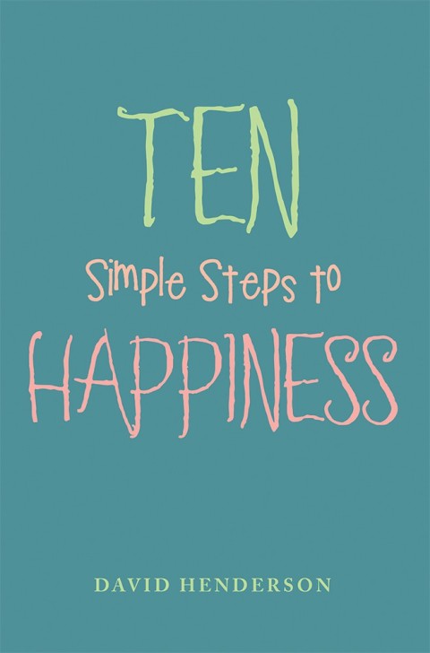 Cover image for book Ten Simple Steps to Happiness