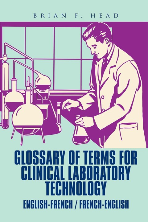 Cover image for book Glossary of Terms for Clinical Laboratory Technology