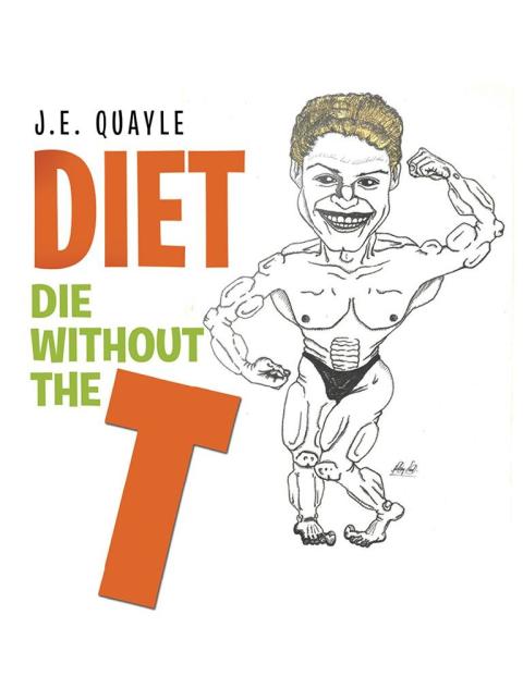 Cover image for book Diet: Die Without the T