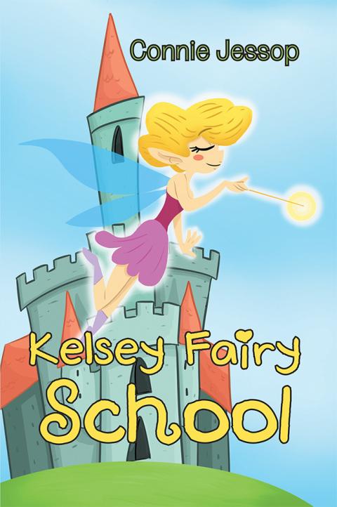 Cover image for book Kelsey Fairy School