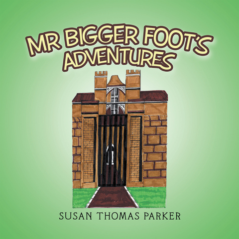 Cover image for book Mr Bigger Foot's Adventures