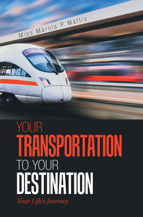 Cover image for book Your Transportation to Your Destination