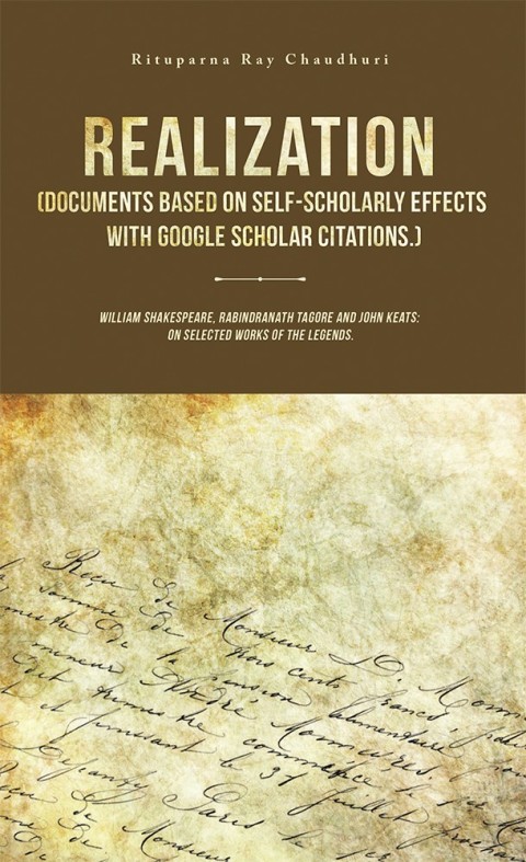 Cover image for book Realization (Documents Based on Self-Scholarly Effects with Google Scholar Citations.)