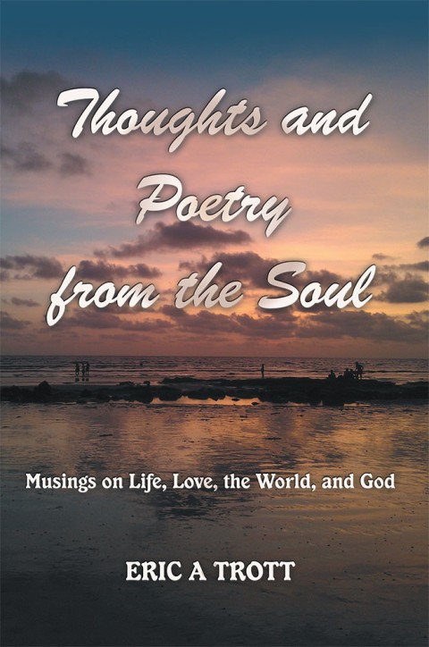 Cover image for book Thoughts and Poetry from the Soul