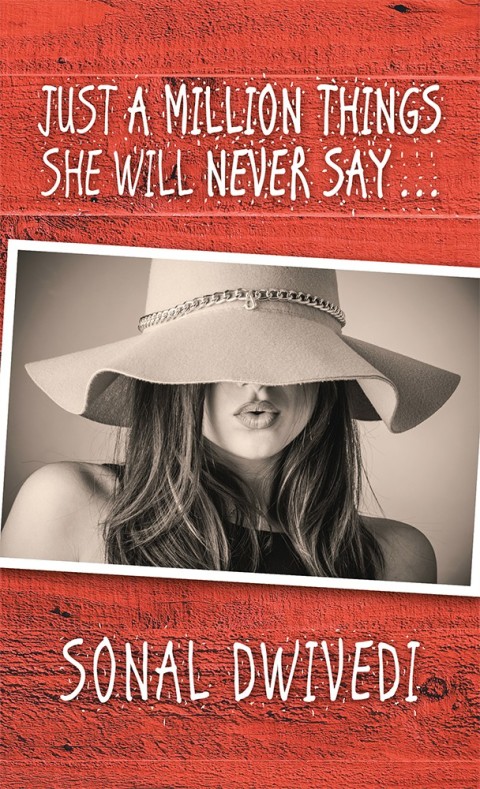 Cover image for book Just a Million Things She Will Never Say . . .