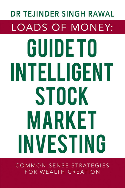 Cover image for book Loads of Money: Guide to Intelligent Stock Market Investing
