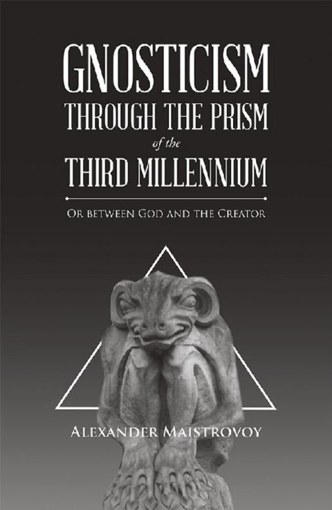 Cover image for book Gnosticism Through the Prism of the Third Millennium