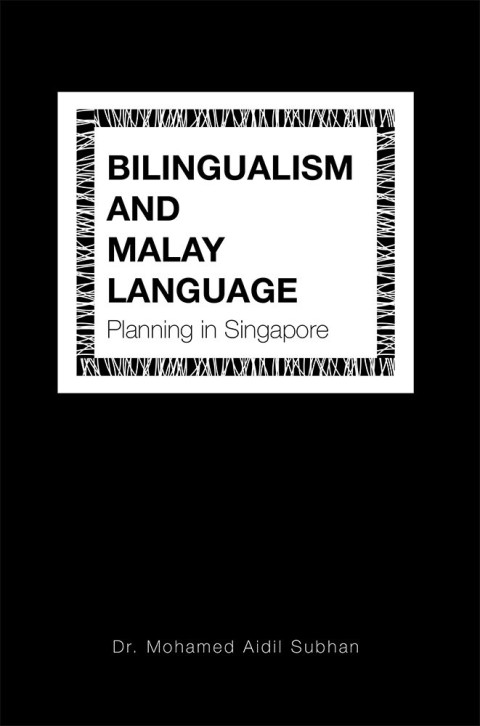 Cover image for book Bilingualism and Malay Language Planning in Singapore