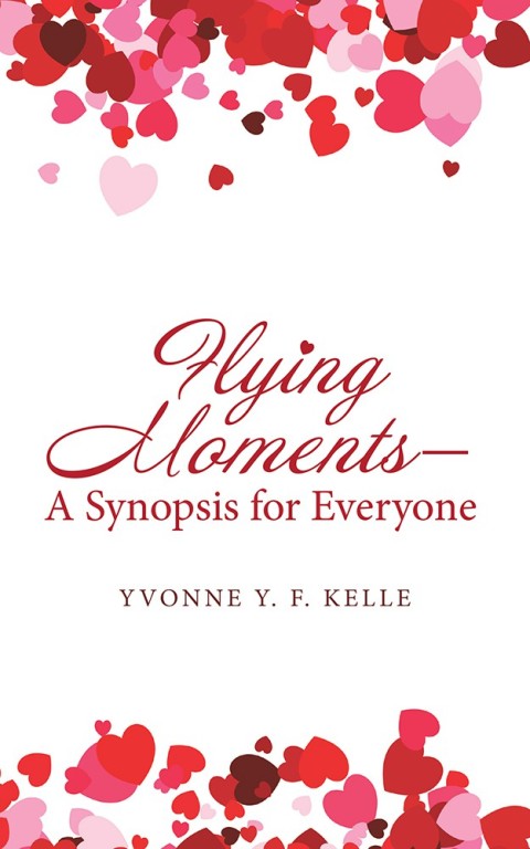 Cover image for book Flying Moments – a Synopsis for Everyone