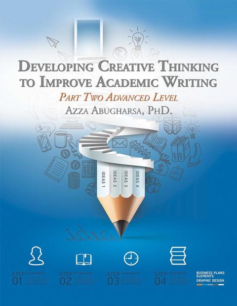 Cover image for book Developing Creative Thinking to Improve Academic Writing