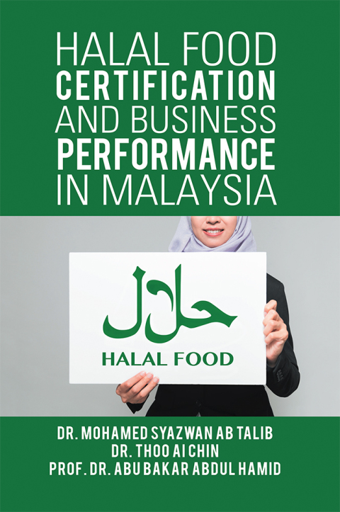 Cover image for book Halal Food Certification and Business Performance in Malaysia