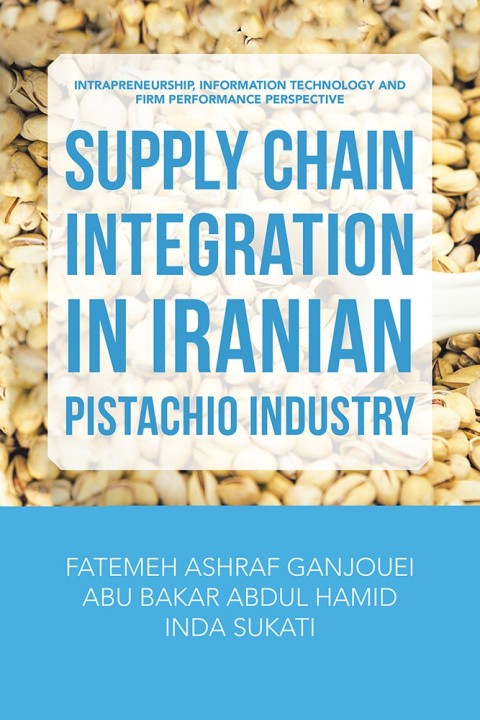 Cover image for book Supply Chain Integration in Iranian Pistachio Industry