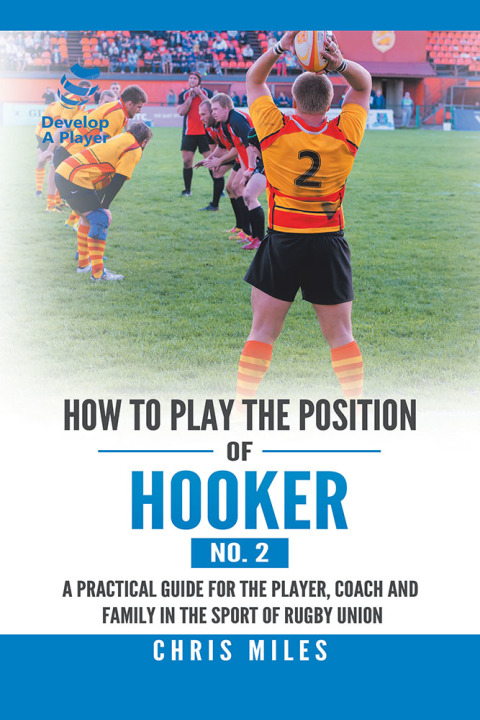 Cover image for book How to Play the Position of Hooker (No. 2)