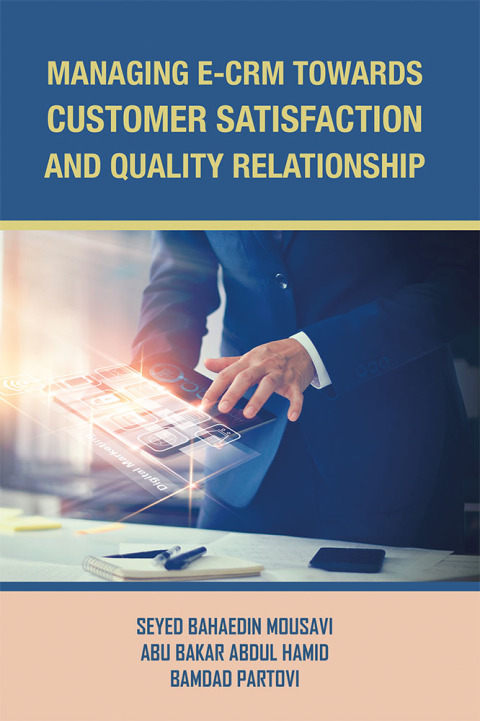 Cover image for book Managing E-Crm Towards Customer Satisfaction and Quality Relationship