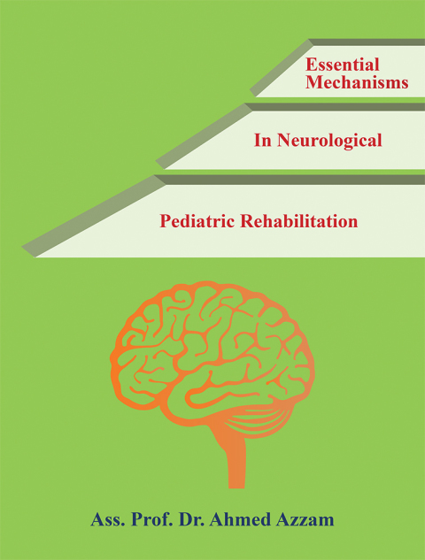 Cover image for book Essential Mechanisms in Neurological Pediatric Rehabilitation