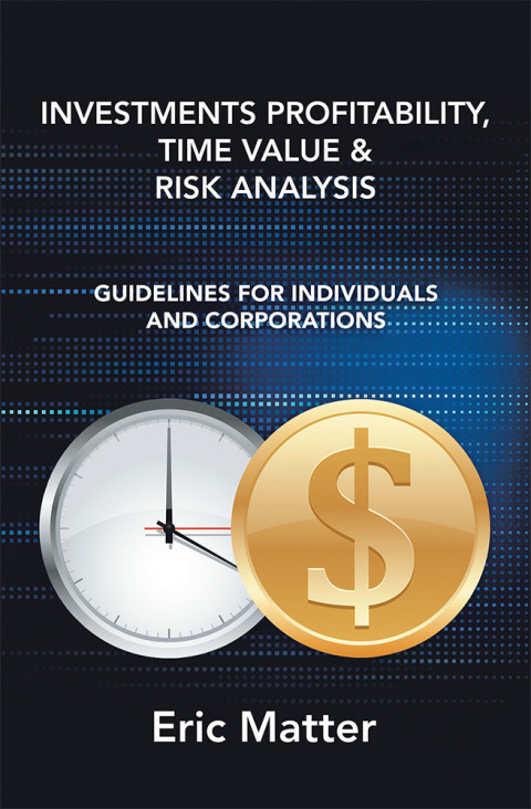 Cover image for book Investments Profitability, Time Value & Risk Analysis