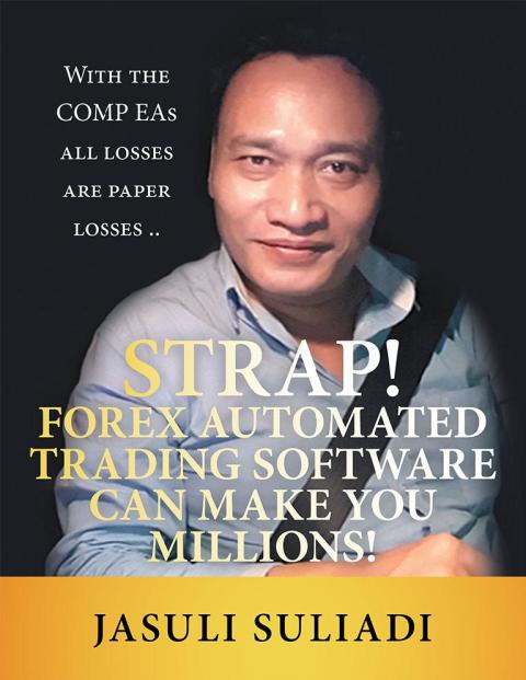 Cover image for book Strap! Forex Automated Trading Software Can Make You Millions!