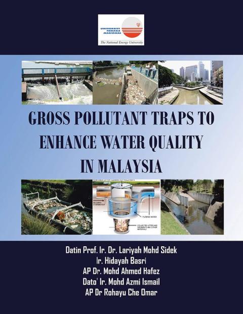 Cover image for book Gross Pollutant Traps to Enhance Water Quality in Malaysia