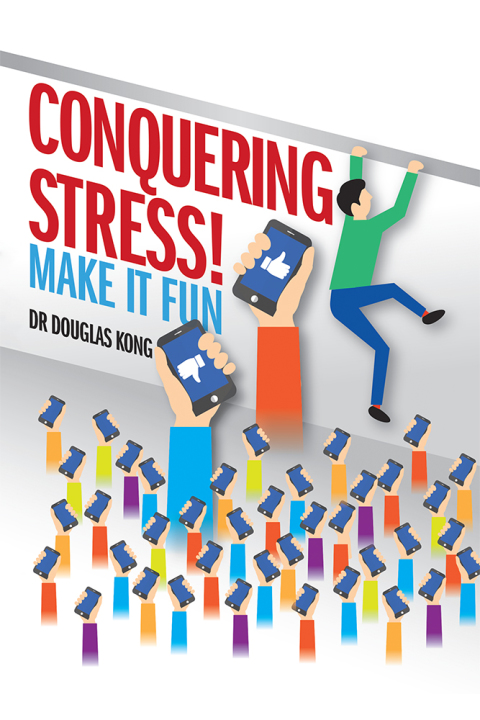 Cover image for book Conquering Stress: Make It Fun!