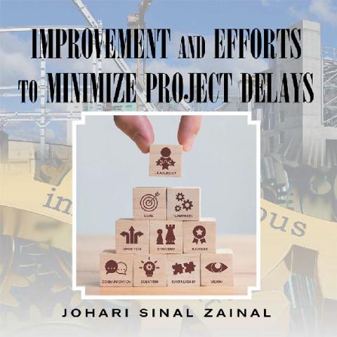 Cover image for book Improvement and Efforts to Minimize Project Delays