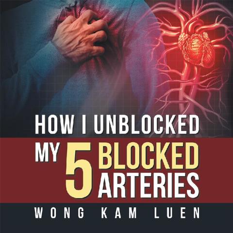 Cover image for book How I Unblocked My 5 Blocked Arteries