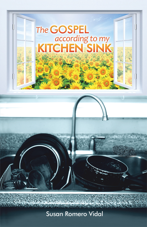 Cover image for book The Gospel According to My Kitchen Sink