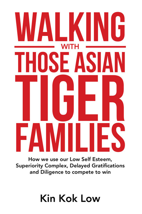 Cover image for book Walking with Those Asian Tiger Families