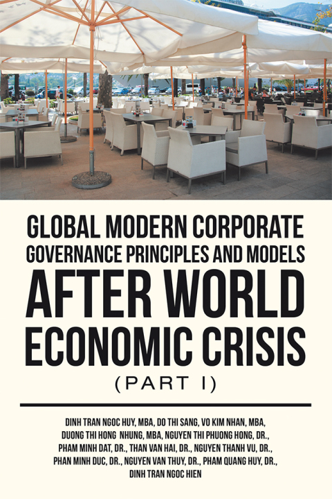 Cover image for book Global Modern Corporate Governance Principles and Models After World Economic Crisis (Part I)