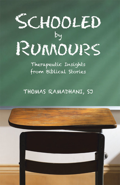 Cover image for book Schooled by Rumours