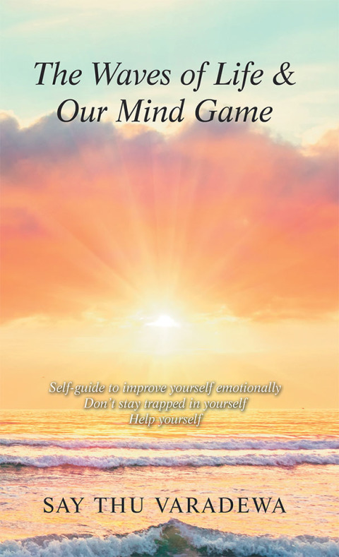 Cover image for book The Waves of Life  &   Our Mind Game